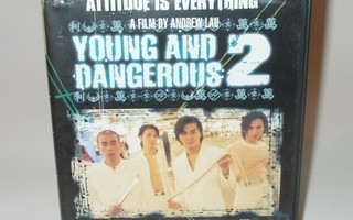 YOUNG AND DANGEROUS 2