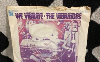 The Vibrators – We Vibrate 7"