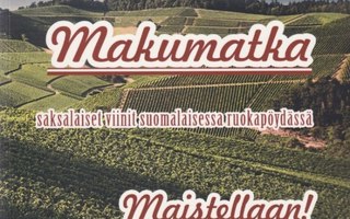 Heikki Remes: Makumatka - saksalaiset viinit