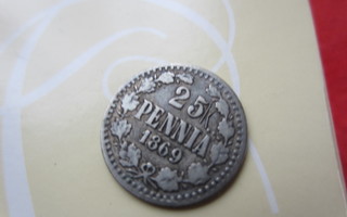 25 penniä 1869 hopeaa    LYÖNTIVIRHE VIRHELYÖNTI
