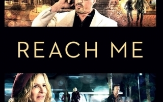 Reach Me	(33 574)	UUSI	-FI-	suomik.	DVD		sylvester stallone
