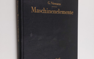 G. Niemann : Maschinenelemente, Band 2 - Getriebe allgeme...
