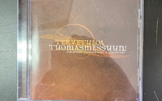 Tampereen Tuomaskuoro ja -orkesteri - Tervetuloa CD