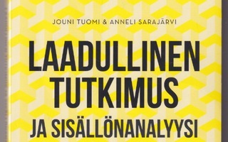 Jouni Tuomi: Laadullinen tutkimus ja sisällönanalyysi