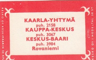 Rovaniemi ,Kaarla - Yhtymä.  Kesko Oy 2946  b309