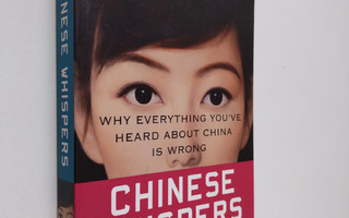 Ben Chu : Chinese Whispers - Why Everything You've Heard ...