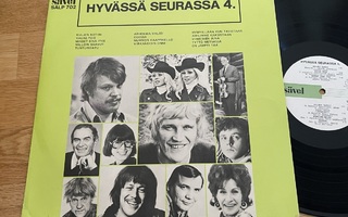 Vesa-Matti Loiri ym. - Hyvässä Seurassa 4 (LP)