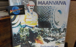 MAANVAIVA - PURKUPUTKI EP UUSI LP + CD