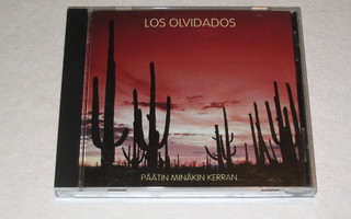 *CD* LOS OLVIDADOS Päätin Minäkin Kerran...