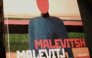Malevitsh Kazimir Malevitj - Henkisyys ja muoto (Sis.pk:t)