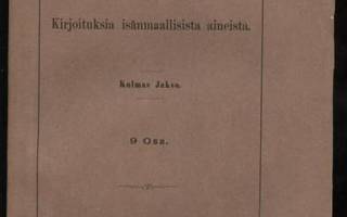 Suomi. Kirjoituksia isänmaallisista aineista III 9 osa 1894