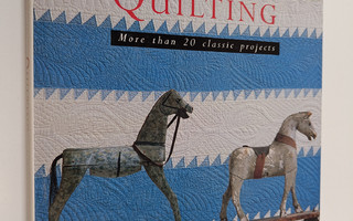 Diana Lodge : Quilting : over 20 classic step-by-step pro...