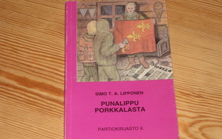 Lipponen, Simo: Punalippu Porkkalasta 1.p nid. v. 1996