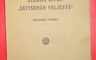 V. Tarkiainen : Aleksis Kiven "Seitsemän veljestä" 1910 1.p.