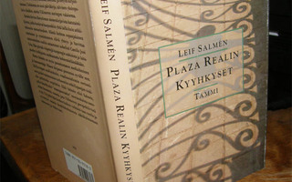 Leif Salmen - Plaza Realin kyyhkyset - Tammi sid. 1990