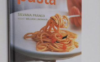Silvana Franco : Pasta (ERINOMAINEN)