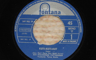 7" ESA PAKARINEN - Kuti-Kuti-Kut - single 1966 EX-