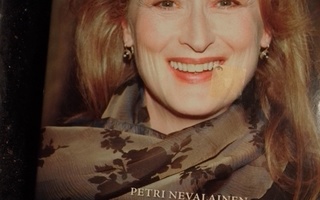 Petri Nevalainen: Meryl Streep