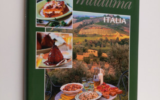 Michele Scicolone : Makujen maailma - Italia : ruokaohjei...