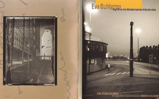 Eva Dahlgren - 1995 - Jag Vill Se Min Älskade Komma Från Det