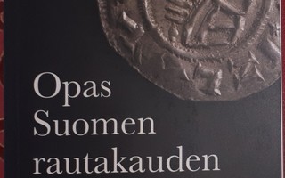 Oravisjärvi: Opas rautakauden ja keskiajan rahoihin (2023)