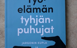 Laura Niemi: Työelämän tyhjänpuhujat