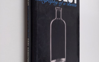Carl Hamilton : Absolut : biography of a bottle