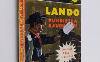 Tex Kirby : Lando puhdistaa kaupungin