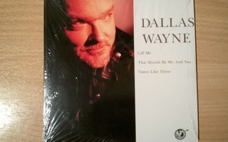Dallas Wayne - Call Me CDS