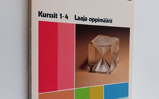 Lukion matematiikka : laaja oppimäärä : kurssit 1-4