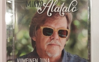(SL) UUSI! 2 CD) Mikko Alatalo - Viimeinen Juna (2018)