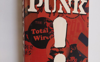 John (toim.) Robb : Punk! : brittipunkin haastatteluhistoria