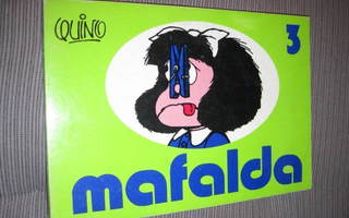 Quino : Mafalda 3 ( Sanoma 1972 )