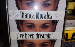 CD :  Bianca Morales :  I've been dreamin ' ( SIGNED)