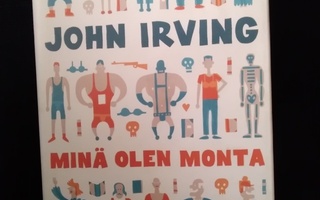 John Irving: Minä olen monta