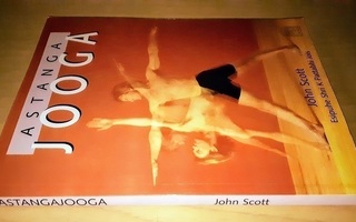 Scott John : Astanga jooga (+liitteet)