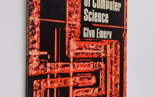 Glyn Emery ym. : Elements of Computer Science