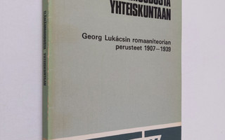 Pertti Karkama : Elämän muodosta yhteiskuntaan : Georg Lu...