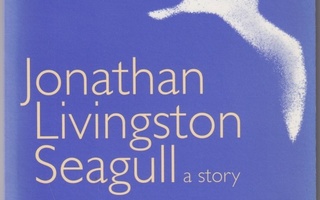 Richard Bach: Jonathan Livingston Seagull