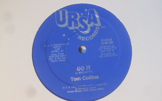 Tom Collins: Do It    12" single   1982