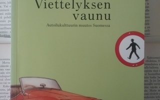 Kalle Toiskallio - Viettelyksen vaunu (nid.)