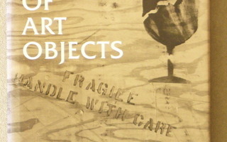 Marjorie Shelley - The Care and Handling of Art Objects