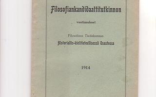 Filosofiankandinaatti, vaatimukset 1914, 58 sivua, + lisä.