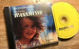 Ipanamessu . Säv. Lasse Heikkilä CD prisma