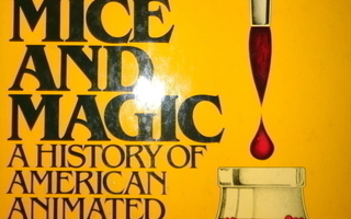 Maltin:Of Mice and Magic-A History of American Animated...