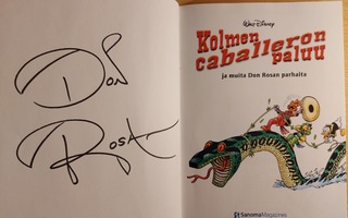 Don Rosa signeerattu Kolmen Caballeron paluu