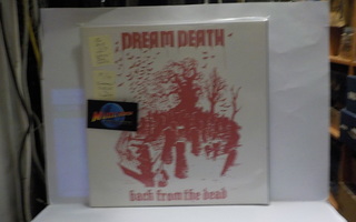 DREAM DEATH - BACK FROM THE DEAD M/M FIN2012 2LP