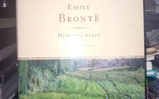 Emily Bronte : Humiseva Harju ( SIS POSTIKULU  )