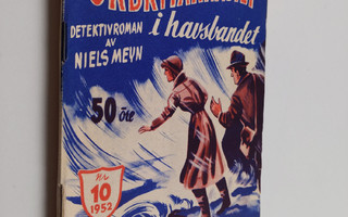 Alibi-magasinet nr 10/1952 : Förbrytarnästet i havsbandet