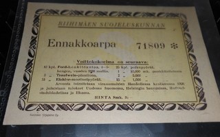 Riihimäki Suojeluskunta Ennakkoarpa PK450/20